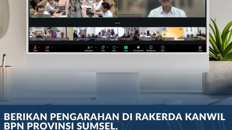 Kelola Anggaran, Aset, dan SDM Jadi Kunci Kepemimpinan, Sekjen ATR/BPN Beri Arahan di Rakerda BPN Sumsel