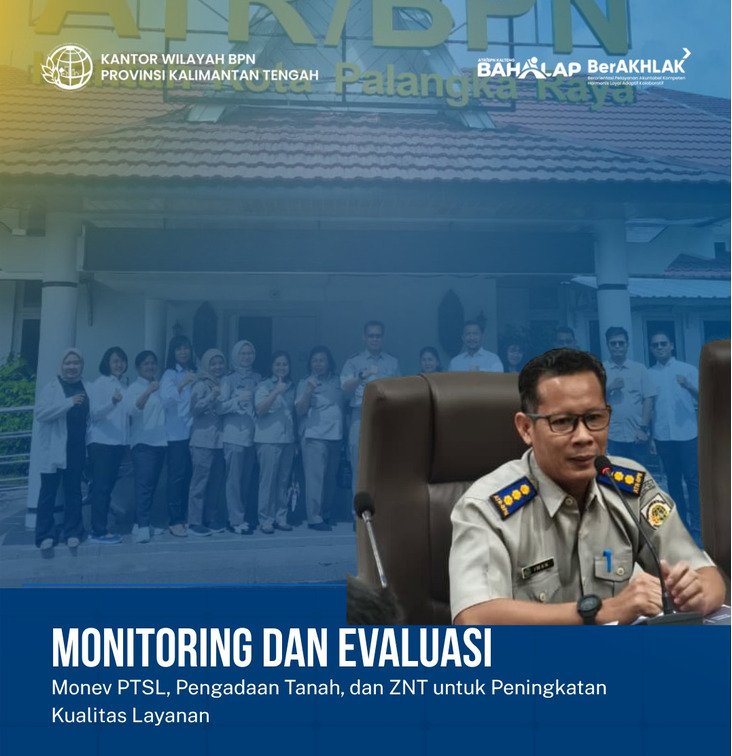 Kanwil BPN Kalteng Tinjau Pelaksanaan PTSL dan Pengadaan Tanah di Palangka Raya